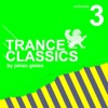 Trance Classics, Vol. 3 By Johan Gielen