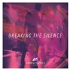 Breaking the Silence (Magenta) - Single