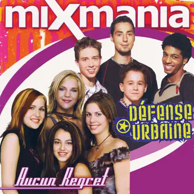 Mixmania - Defense Urbaine Mixmania - Defense Urbaine
