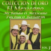El Mexicano - Mi Banda El Mexicano - - Bailando de Caballito