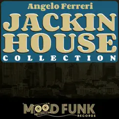 JACKIN HOUSE Collection by Angelo Ferreri album reviews, ratings, credits