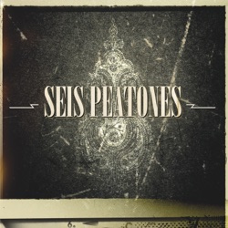 Seis Peatones - Con las Manos