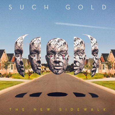The New Sidewalk - Such Gold