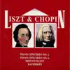 Liszt & Chopin, Piano Concerto No.1, Piano Concerto No. 2 , Minute Waltz, Raindrops album lyrics, reviews, download