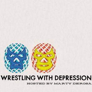 Wrestling With Depression podcast