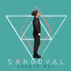 Cuánto Más - Single - Sandoval