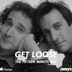 GET LOOSE 011