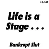 Life Is a Stage - Single album lyrics, reviews, download