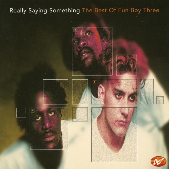 Cover artwork for Really Saying Something (feat. The Fun Boy Three)