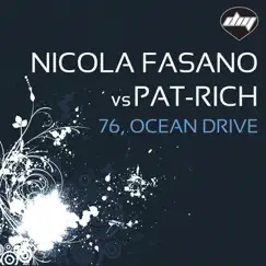 76, Ocean Drive - EP by Nicola Fasano & Pat-Rich album reviews, ratings, credits