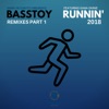 Runnin' 2018 (feat. Dana Divine) [Remixes, Pt. 1]