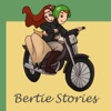 Bertie Stories