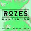 Hangin' On (Electric Bodega Remix) - Single album lyrics, reviews, download