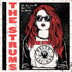 The Strums - She Only Loves Me 'Cause I Love the Ramones