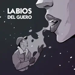 Labios del Güero - Single - Ayax Y Prok Labios del Güero - Single - Ayax Y Prok