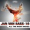 All the Right Moves (G4bby fea. BazzBoyz Remix) - Jan Van Bass-10 lyrics