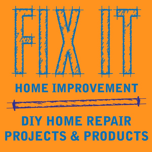 Fix It Home Improvement Fix It Home Improvement