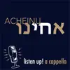 Acheinu - Single album lyrics, reviews, download