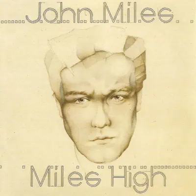 Miles High - John Miles