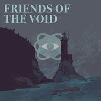 Friends of the Void podcast