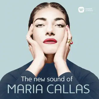 The New Sound of Maria Callas by Maria Callas album reviews, ratings, credits