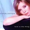 Love Is the Thing album lyrics, reviews, download