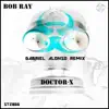 Doctor-X (Gabriel Alonso Remix) song lyrics