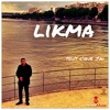 Likma - Tout c'que j'ai