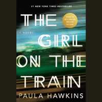 Paula Hawkins - The Girl on the Train: A Novel (Unabridged) artwork