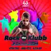 Rock the Klubb (feat. Aitor Cruz) [Latino Remix Extended] song lyrics