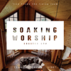 Soaking Worship / Session One - EP - Lámačské chvály
