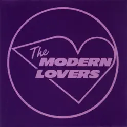 The Modern Lovers (Reissue) - The Modern Lovers