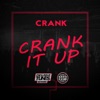 Crank It Up - Single, 2016