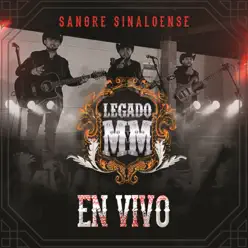 Sangre Sinaloense - Single - Legado MyM Sangre Sinaloense - Single - Legado MyM