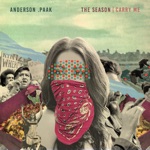 Anderson .Paak - The Season / Carry Me
