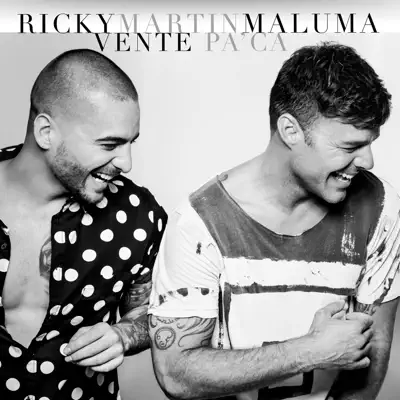 Vente Pa' Ca (feat. Maluma) - Single - Ricky Martin
