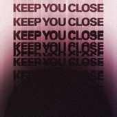 Launder - Keep You Close