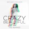 Crazy Beautiful (NIGHTOWLS Remix) - Skylar Stecker lyrics
