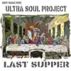 Last Supper - Single album lyrics, reviews, download