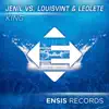 King (Jenil vs. LouisVint & LeoLete) - Single album lyrics, reviews, download