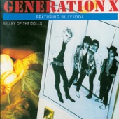 Generation X - Valley of the Dolls (2002 Remaster)