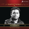 MasterWorks - A.R. Rahman (The Musical Wizard) - A.R. Rahman