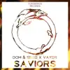 Saviors - Single album lyrics, reviews, download