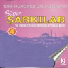 Türk Müziğinde Unutulmayan Süper Şarkılar, Vol.4