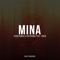 Mina (Radio Edit) [feat. Yukio] - ECHO12inch & Pastrana lyrics