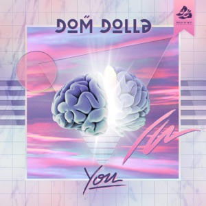 DOM DOLLA - You - Single - Zortam Music