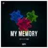 My Memory - Single album lyrics, reviews, download