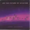 On the Future of Aviation album lyrics, reviews, download