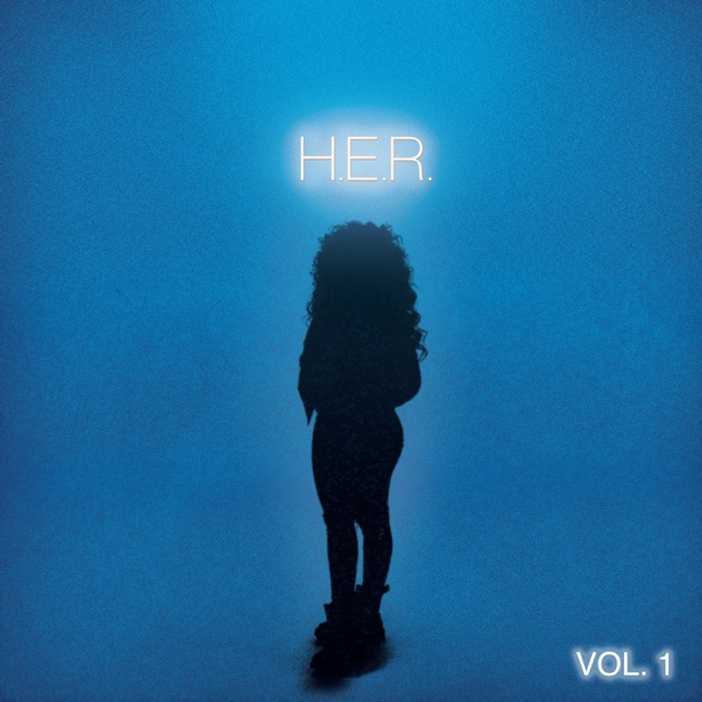 H.E.R., Vol. 1 by H.E.R. on Apple Music