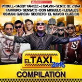 El Taxi 2016 - Compilation (Reggaeton Dembow Urbano Latin Hits) artwork